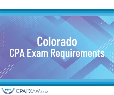 cpa exam requirements colorado